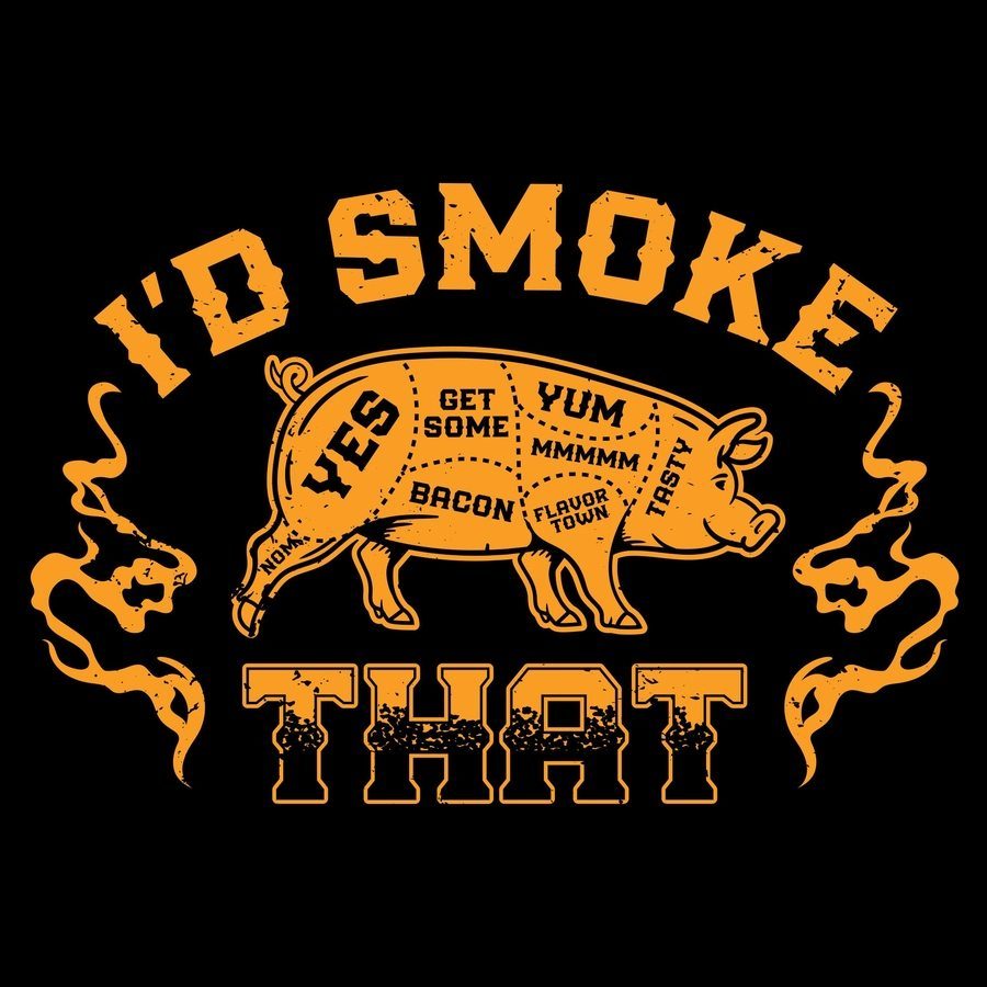 I'd Smoke That T-Shirt - Black